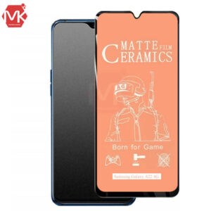 محافظ صفحه مات سامسونگ Explosion proof Ceramic Matte | Galaxy A22 4G